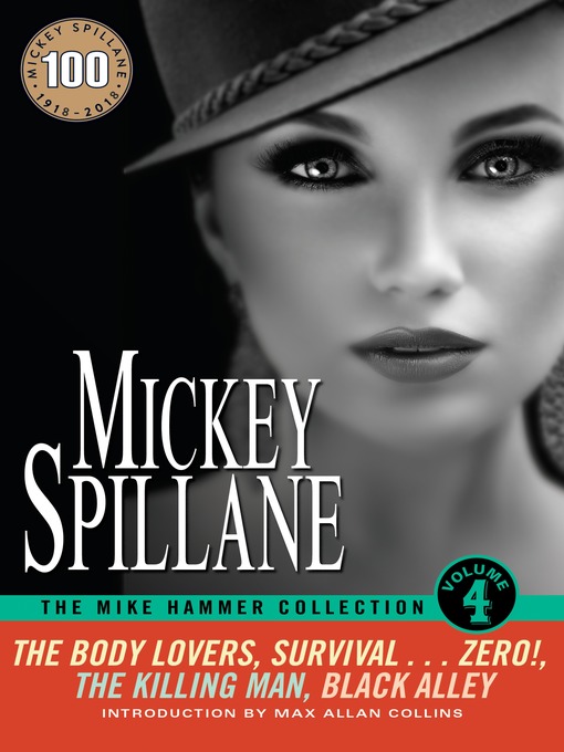 Title details for The Mike Hammer Collection, Volume IV by Mickey Spillane - Available